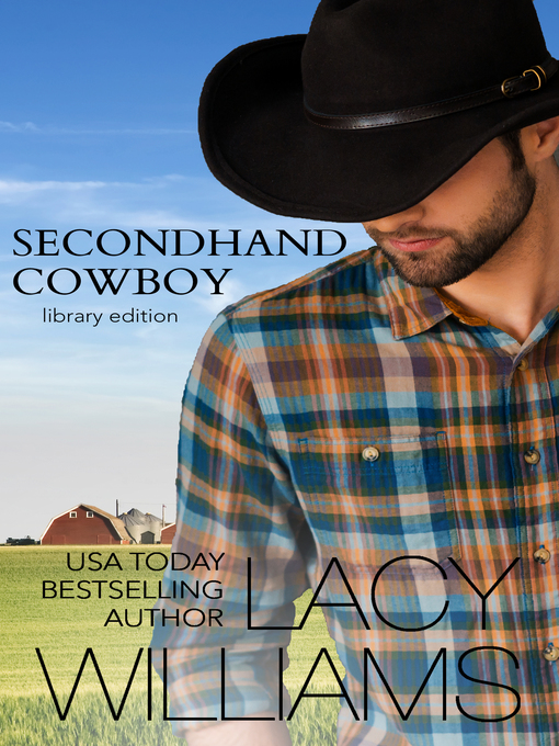 Title details for Secondhand Cowboy by Lacy Williams - Available